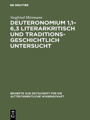 cover image of Deuteronomium 1,1–6,3 literarkritisch und traditionsgeschichtlich untersucht